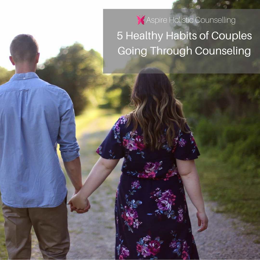 5 Healthy Habits of Couples Going Through Counselling